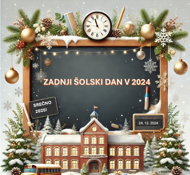 Zadnji šolski dan v 2024